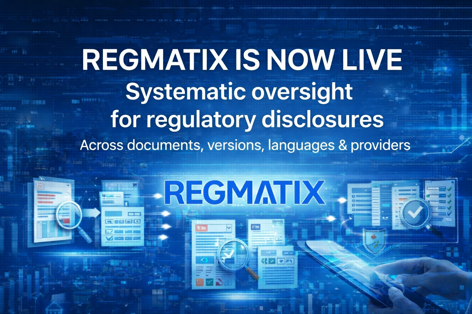 REGMATIX is now live — systematic oversight for regulatory disclosures